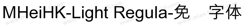 MHeiHK-Light Regula字体转换